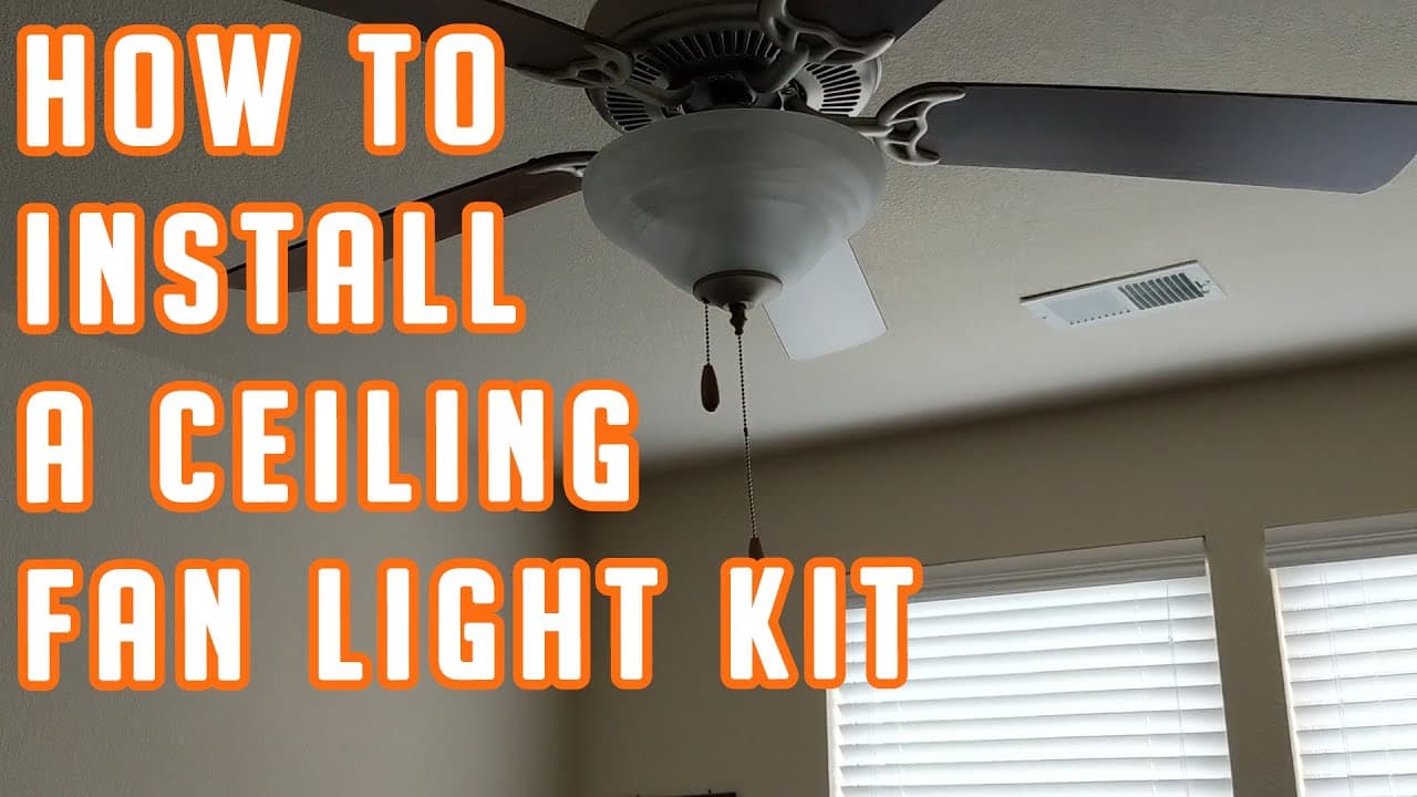 How to Install a Ceiling Fan with Light Kit