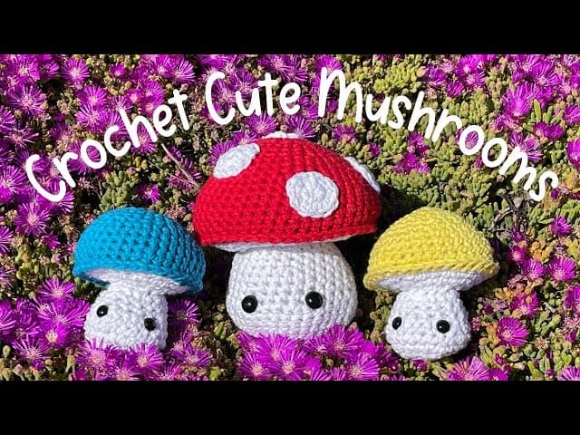 How to Crochet a Mushroom - 7-Step Amigurumi Tutorial
