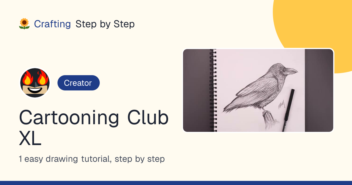 Cartooning Club XL: 1 easy drawing tutorial, step by step